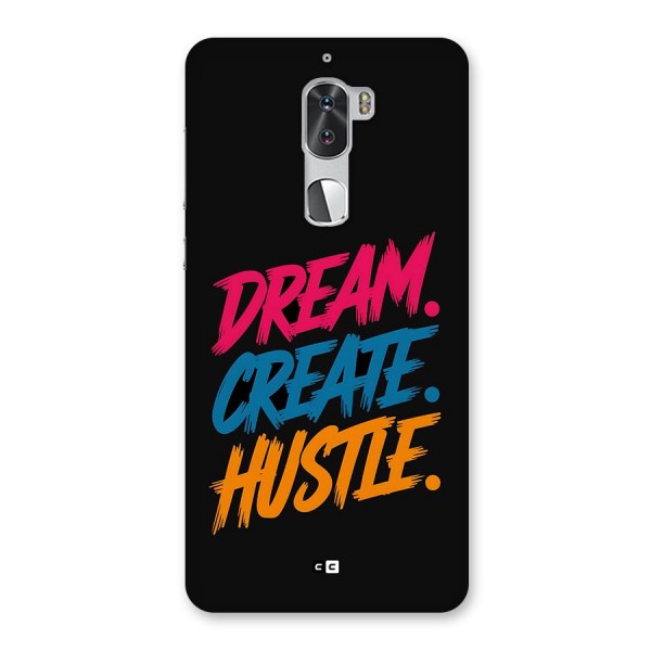 Dream Create Hustle Back Case for Coolpad Cool 1