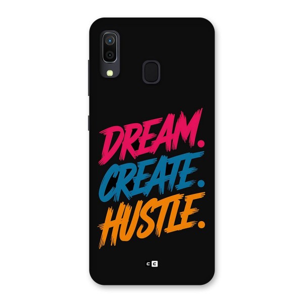 Dream Create Hustle Back Case for Galaxy A20