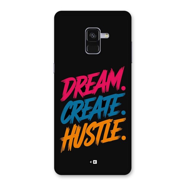 Dream Create Hustle Back Case for Galaxy A8 Plus