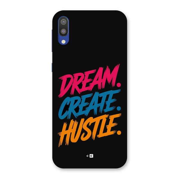 Dream Create Hustle Back Case for Galaxy M10