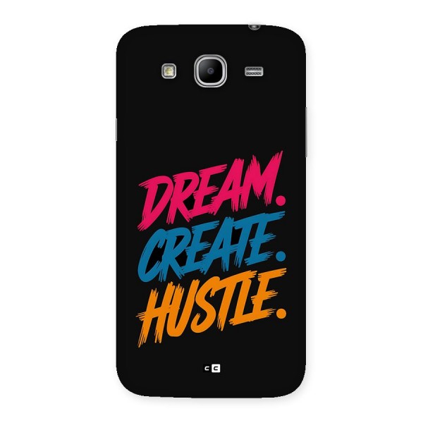 Dream Create Hustle Back Case for Galaxy Mega 5.8