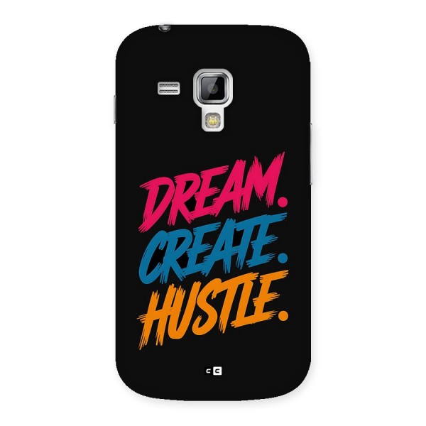 Dream Create Hustle Back Case for Galaxy S Duos