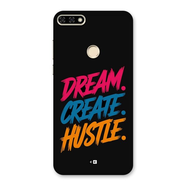 Dream Create Hustle Back Case for Honor 7A