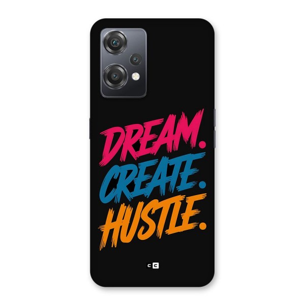 Dream Create Hustle Back Case for OnePlus Nord CE 2 Lite 5G