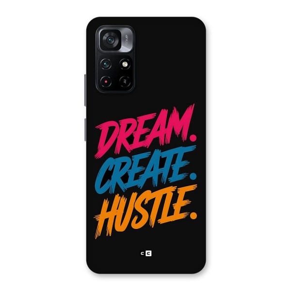 Dream Create Hustle Back Case for Poco M4 Pro 5G