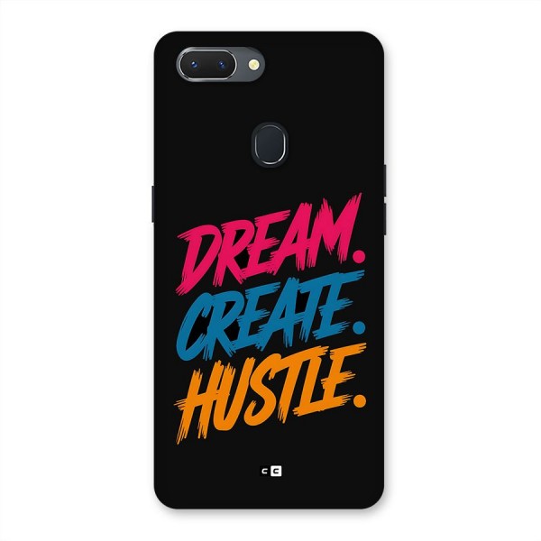 Dream Create Hustle Back Case for Realme 2