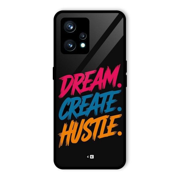 Dream Create Hustle Back Case for Realme 9