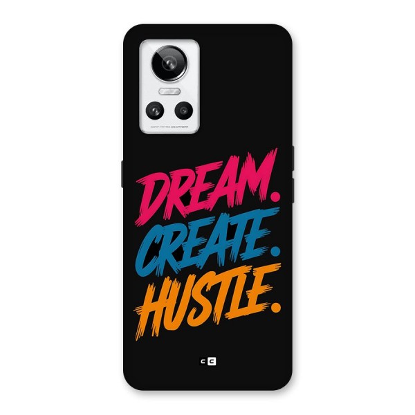 Dream Create Hustle Back Case for Realme GT Neo 3