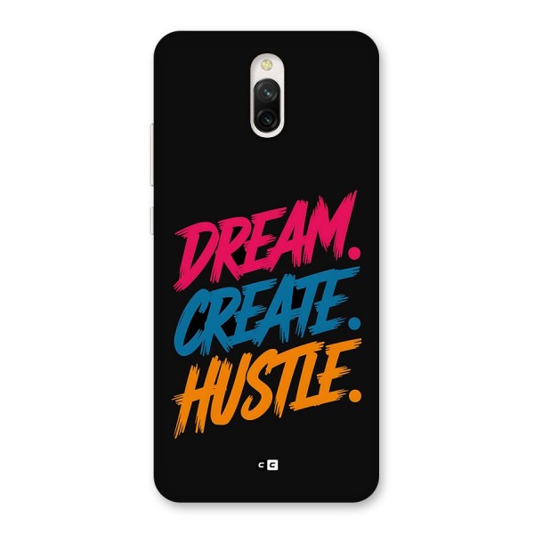 Dream Create Hustle Back Case for Redmi 8A Dual