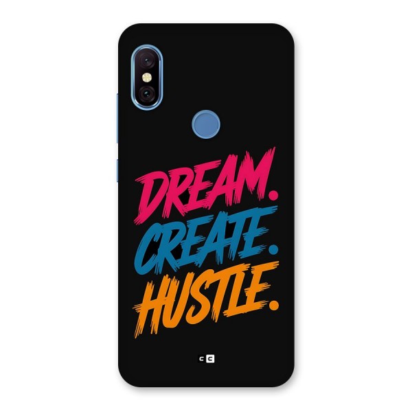 Dream Create Hustle Back Case for Redmi Note 6 Pro