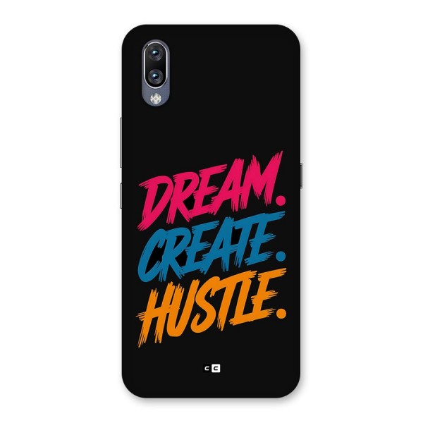 Dream Create Hustle Back Case for Vivo NEX