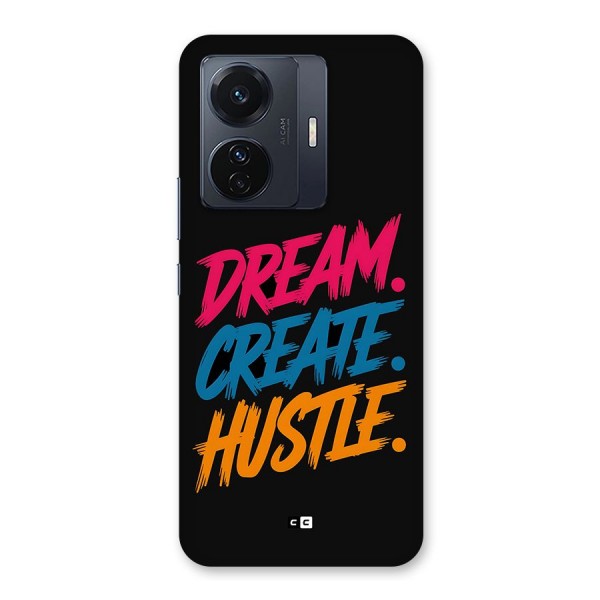 Dream Create Hustle Back Case for Vivo iQOO Z6 Pro