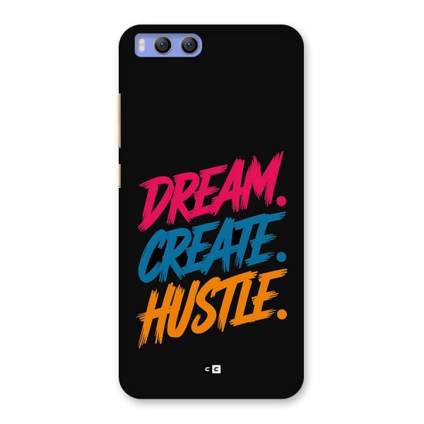 Dream Create Hustle Back Case for Xiaomi Mi 6