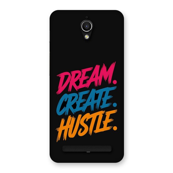 Dream Create Hustle Back Case for Zenfone Go