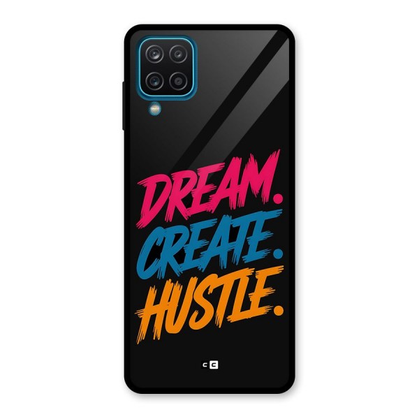 Dream Create Hustle Glass Back Case for Galaxy A12