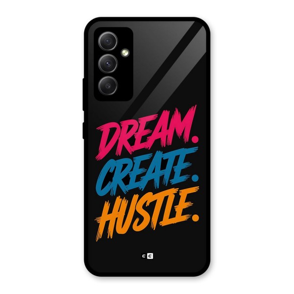 Dream Create Hustle Glass Back Case for Galaxy A34