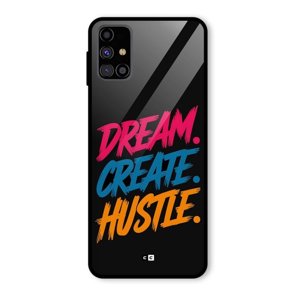 Dream Create Hustle Glass Back Case for Galaxy M31s