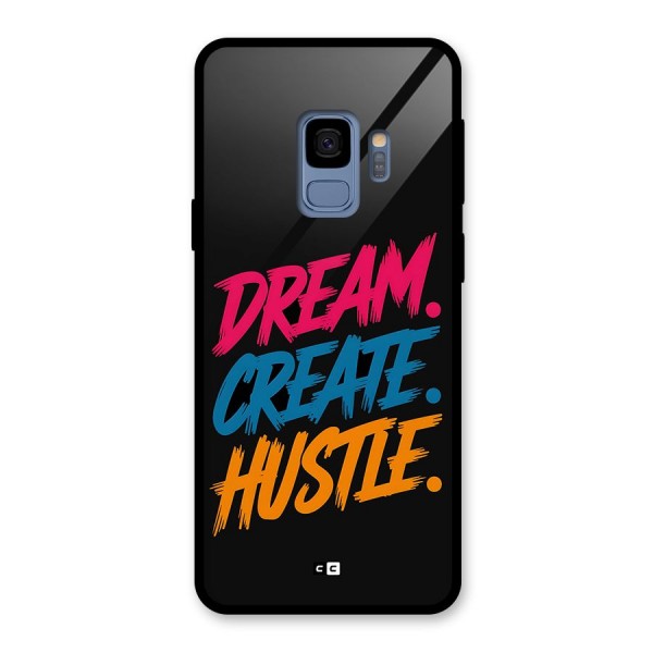 Dream Create Hustle Glass Back Case for Galaxy S9