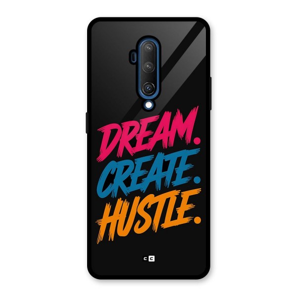 Dream Create Hustle Glass Back Case for OnePlus 7T Pro