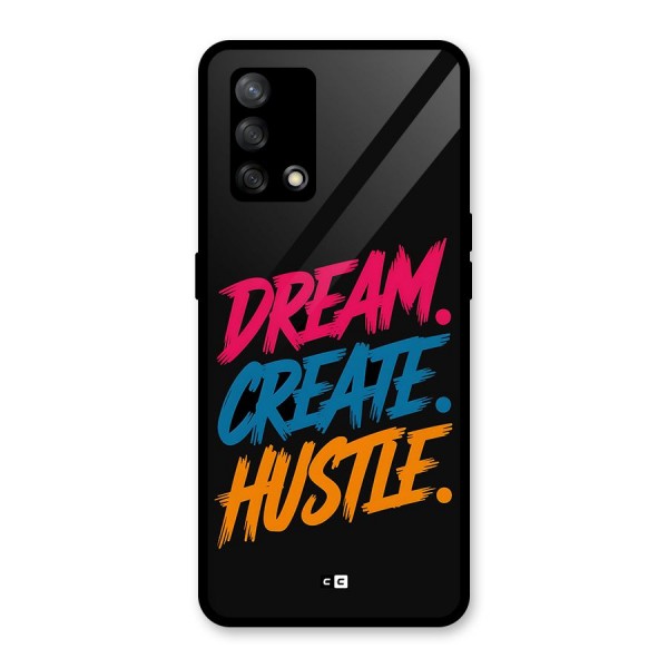 Dream Create Hustle Glass Back Case for Oppo F19