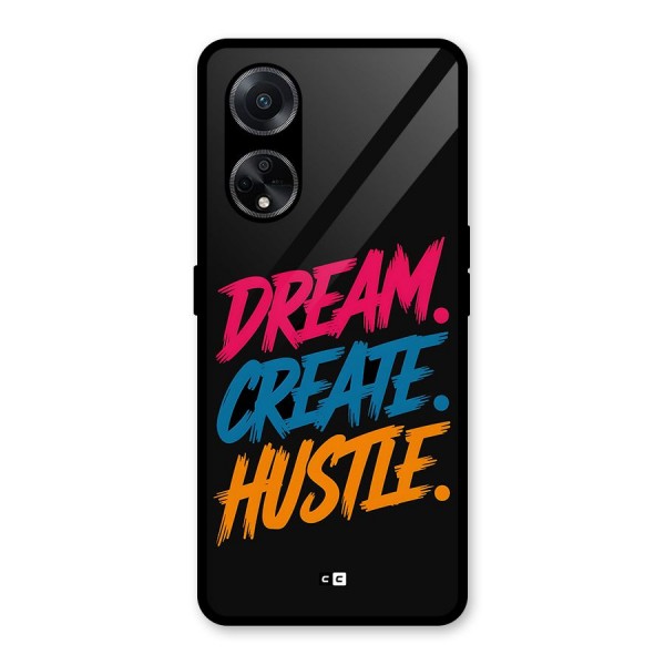 Dream Create Hustle Glass Back Case for Oppo F23