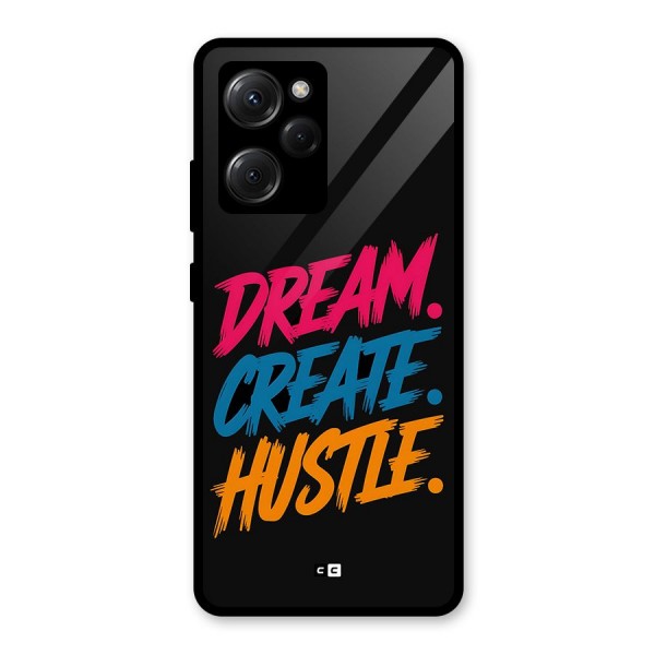 Dream Create Hustle Glass Back Case for Poco X5 Pro