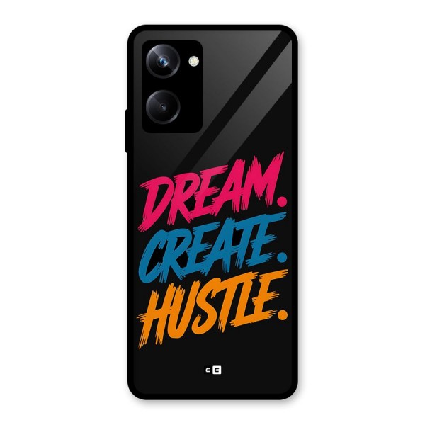 Dream Create Hustle Glass Back Case for Realme 10 Pro