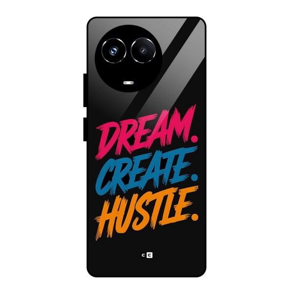 Dream Create Hustle Glass Back Case for Realme 11X