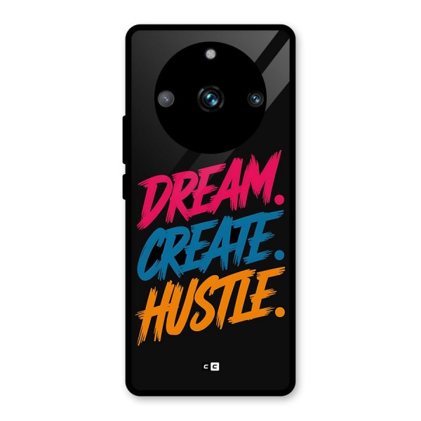 Dream Create Hustle Glass Back Case for Realme 11 Pro