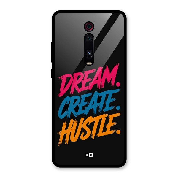 Dream Create Hustle Glass Back Case for Redmi K20