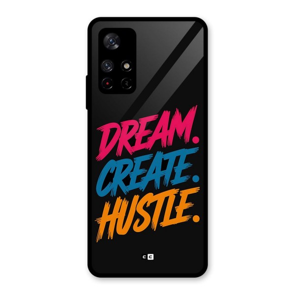Dream Create Hustle Glass Back Case for Redmi Note 11T 5G