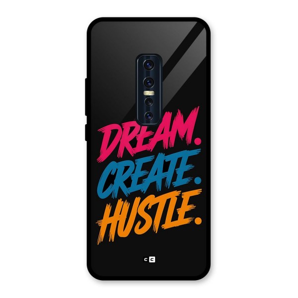 Dream Create Hustle Glass Back Case for Vivo V17 Pro