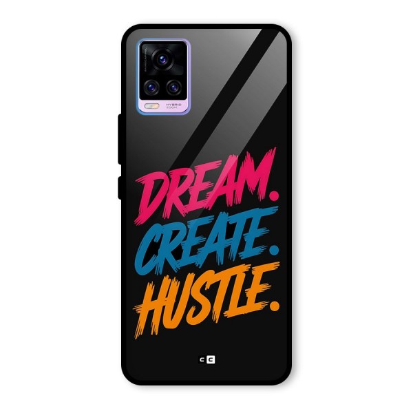 Dream Create Hustle Glass Back Case for Vivo V20 Pro