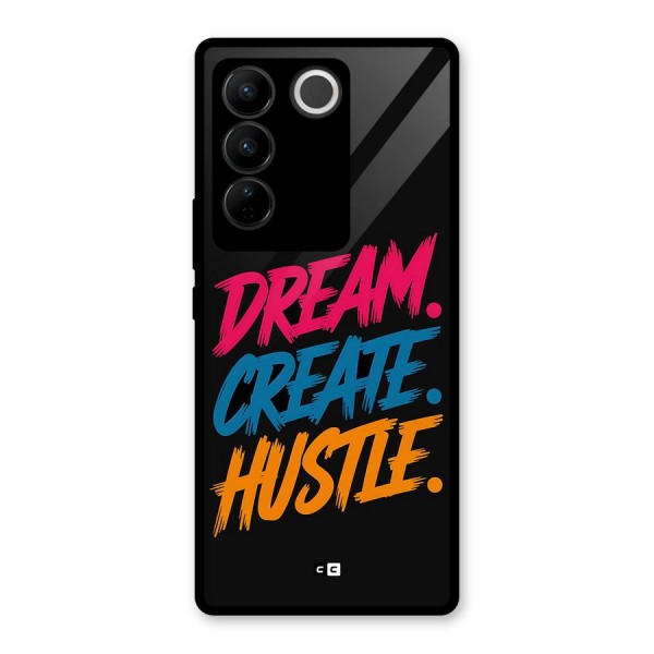 Dream Create Hustle Glass Back Case for Vivo V27 Pro