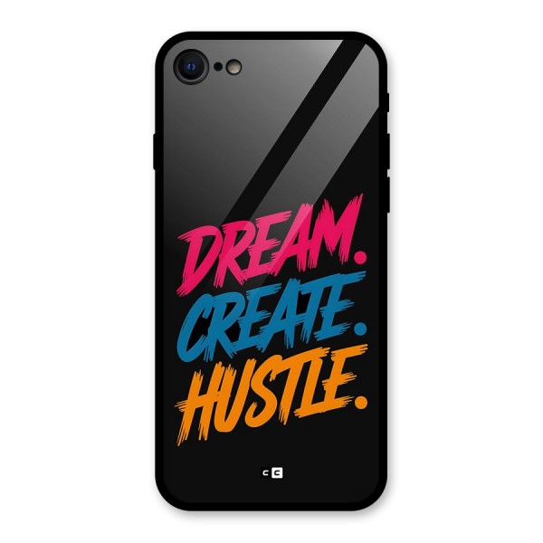 Dream Create Hustle Glass Back Case for iPhone 8