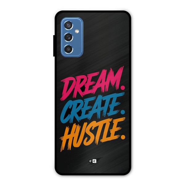 Dream Create Hustle Metal Back Case for Galaxy M52 5G