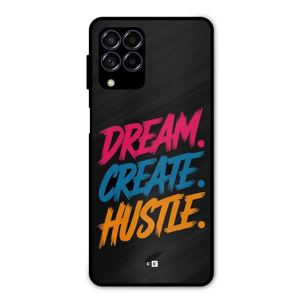 Dream Create Hustle Metal Back Case for Galaxy M53 5G