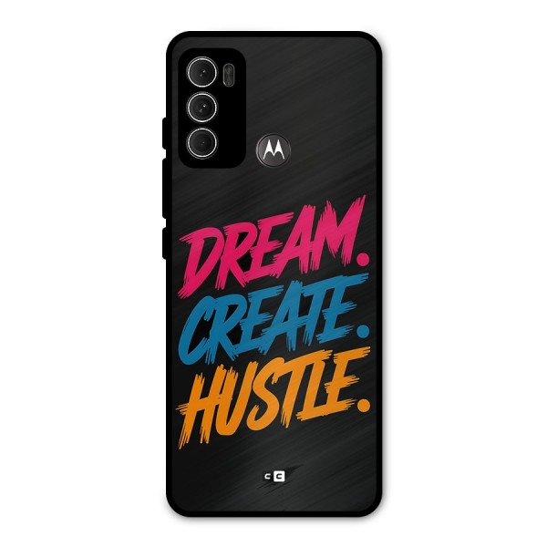 Dream Create Hustle Metal Back Case for Moto G60