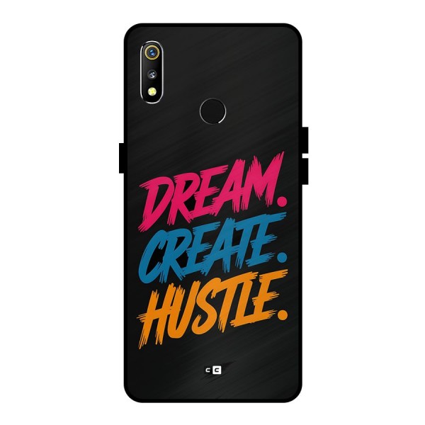 Dream Create Hustle Metal Back Case for Realme 3