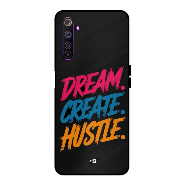 Dream Create Hustle Metal Back Case for Realme 6 Pro