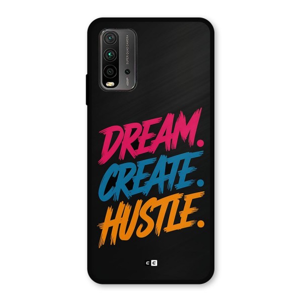 Dream Create Hustle Metal Back Case for Redmi 9 Power