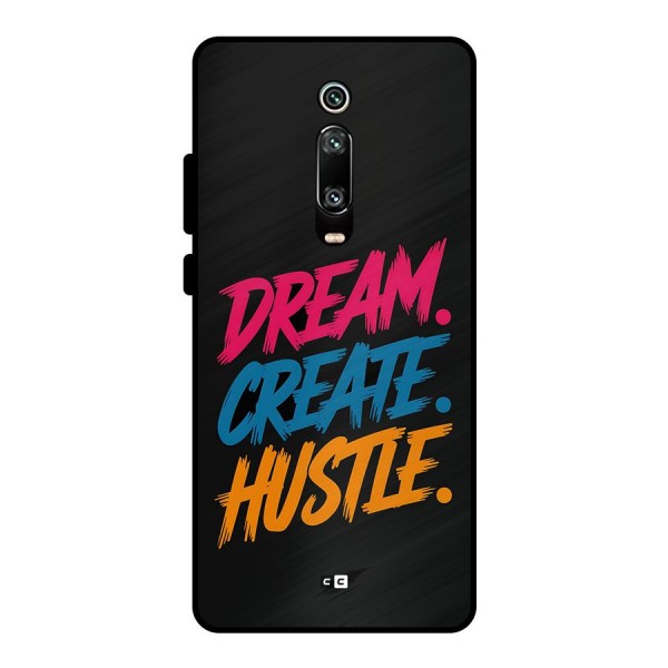 Dream Create Hustle Metal Back Case for Redmi K20 Pro