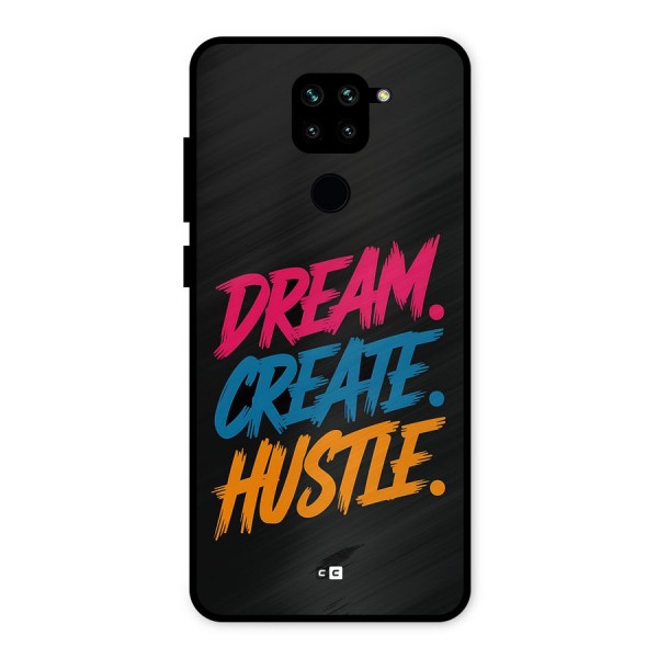 Dream Create Hustle Metal Back Case for Redmi Note 9