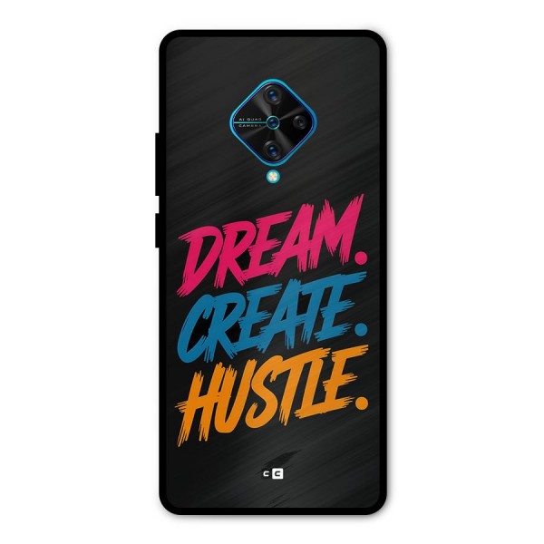 Dream Create Hustle Metal Back Case for Vivo S1 Pro