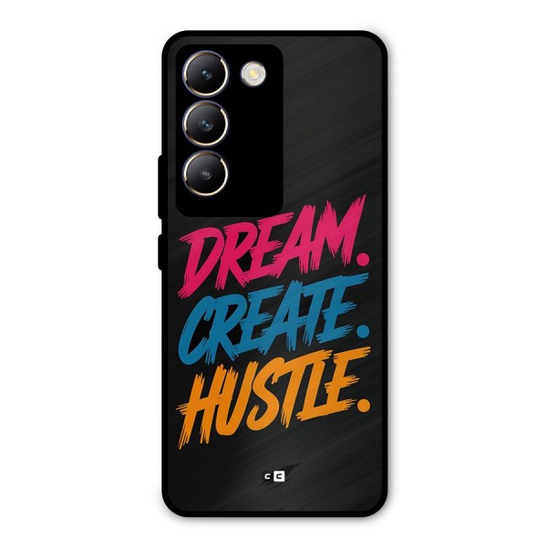 Dream Create Hustle Metal Back Case for Vivo T3 5G