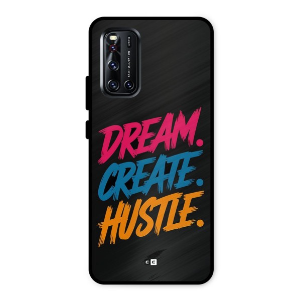 Dream Create Hustle Metal Back Case for Vivo V19