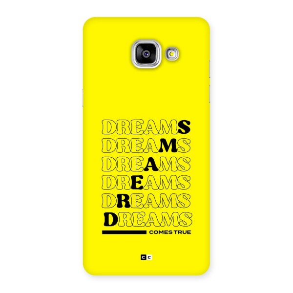 Dreams Comes True Back Case for Galaxy A5 (2016)