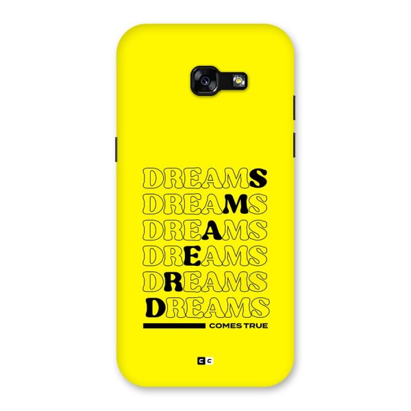 Dreams Comes True Back Case for Galaxy A5 2017