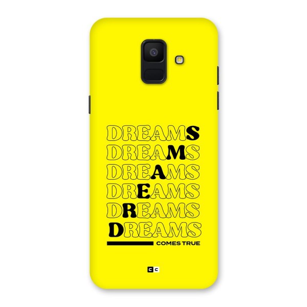 Dreams Comes True Back Case for Galaxy A6 (2018)