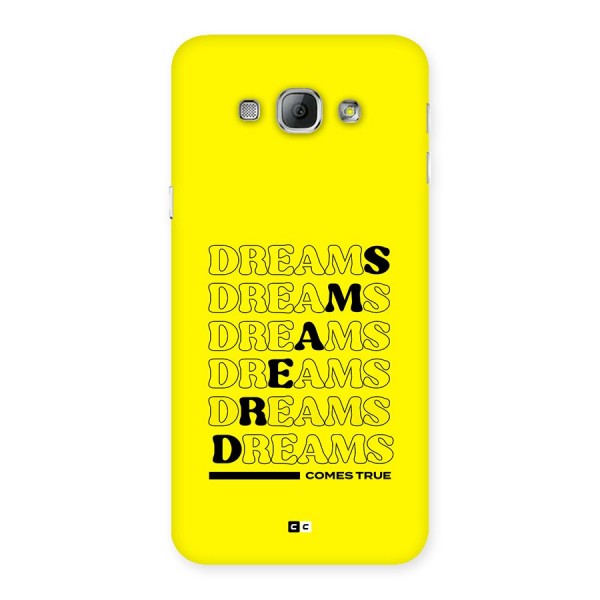 Dreams Comes True Back Case for Galaxy A8